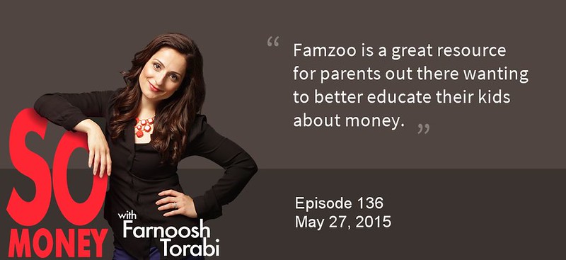 FamZoo Featured on So Money with Farnoosh Torabi